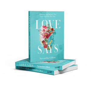 Love Says by Samantha Gillion